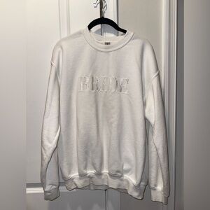 Bride Crewneck Sweatshirt Size Medium
